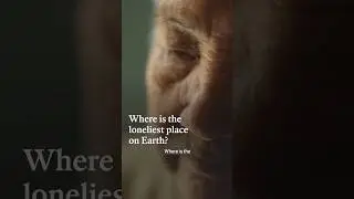 Where is the loneliest place in the world?