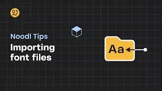 Noodl Tips - Importing font files