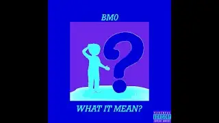 BM0 - What it mean?