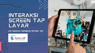 Screen Tap - AR Mudah Dengan Spark AR
