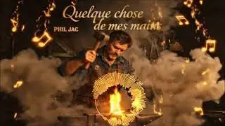 Quelque chose de mes mains  - Phil Jac [AI version]