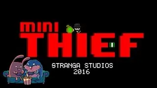 Mini Thief 