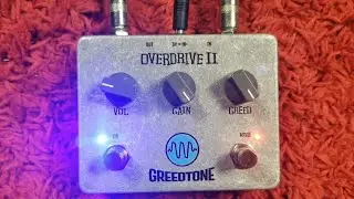Greedtone OverDrive II Guitar Pedal