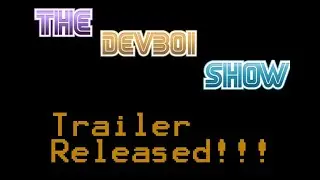 The Devboi Show Trailer