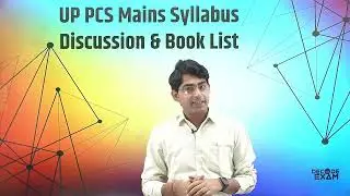 UP PCS Mains 2024 Syllabus Discussion & Book List UPPSC Complete Preparation strategy #decodeexam