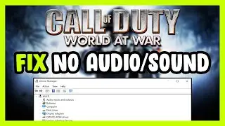 Как исправить ошибку Call of Duty: World at War: Нет звука/Звук не работает