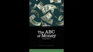 The ABC of Money by Andrew Carnegie  Timeless financial wisdom