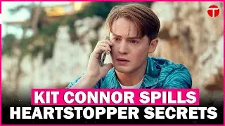 Kit Connor teases steamy scene in Heartstopper movie preview with Louis Partridge