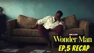 Wonder Man Episode 5 Recap - The Footage Changes Everything