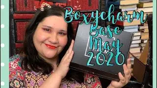 Boxycharm Base May 2020!!