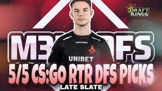 eSPORTS CS:GO | ESL RTR (Late) DraftKings DFS Picks- 5/5/2020