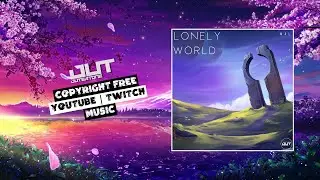 M&L - Lonely World [Outertone Release]