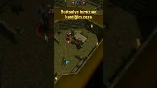Battaniye hırsızına kestiğim ceza #runescape