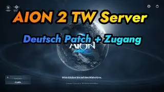 AION 2 Taiwan: Account erstellen, Handy verifizieren & Deutsch Patch &ndash; Schritt-f&uuml;r-Schritt!