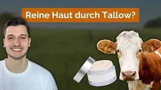 Tallow bei Akne? Warum es manchen hilft und anderen schadet