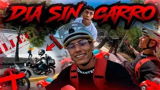 Dia sin carro y sin moto en mi ciudad😱🔥