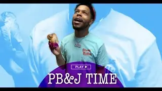Peanut Butter & Jelly Time With Bless Tha Belly (Video)