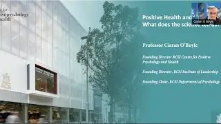 HSE Open Disclosure Webinar: Positive Health and Wellbeing -  What does the science tell us?