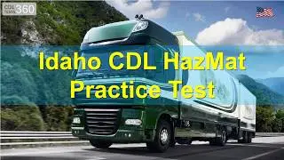 Idaho CDL HazMat Practice Test