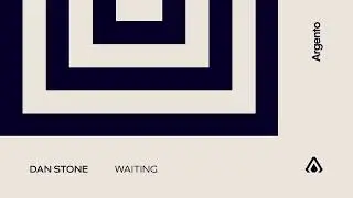 Dan Stone - Waiting