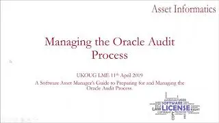 UKOUG Managing the Oracle Audit Process - Webinar Preview