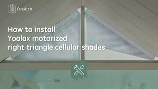 How to Install | Yoolax Motorized Right Triangle Cellular Shades