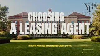 Yoran Properties LLC (Best practices for choosing a Leasing Agent)