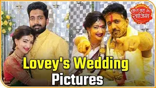 Exclusive Pictures Of Saath Nibhana Saathiya Actress Lovey Sasan's Wedding | Saas Bahu Aur Saazish