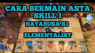 CARA MAKSIMAL MAIN ASTA SKILL 1 | COMBO TERKUAT ASTA 1 | COMBO TERKUAT MAGIC CHESS TERBARU 2024