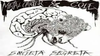 Metal Carter & Cole  Ft. Noyz Narcos - FINO IN FONDO