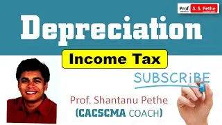 PGBP=Depreciation Calculation=Income tax act 1961= CS Executive CA IPCC Final CMA Inter