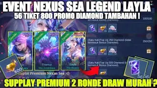 EVENT 11.11 NEXUS SEA!! Cara Mendapatkan Skin Legend Layla 2 Ronde 800 Promo Diamond Tambahan MLBB