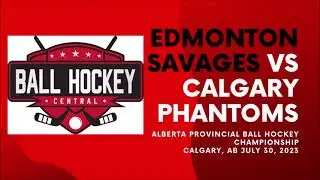 Edmonton Savages vs Calgary Phantoms 2023 Alberta Tier 1 Gold Game