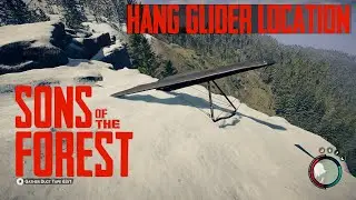 Sons of the Forest Hang Glider Location