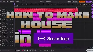 How To Make House Beats In Soundtrap