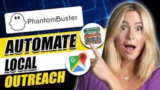 PhantomBuster Tutorial: Automate Local Business Lead Generation Step-by-Step