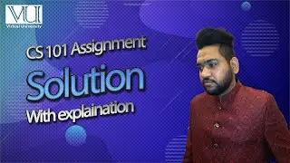 CS 101 VU Assignment Solution Dec 2022