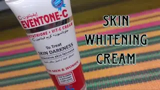 Eventone c cream review|Best night cream|skin whitening cream|how to use