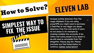 How to Solve Eleven Lab Unusual Activity Detected Error Message?