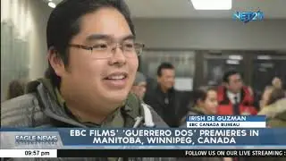 EBC Film 'Guerrero Dos' premieres in Manitoba, Winnipeg, Canada