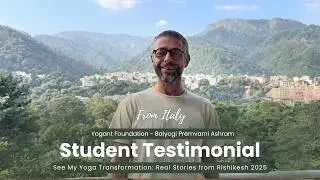 See My Yoga Transformation: Real Stories from Rishikesh 2025 | [Claudio Roccoangeloni] From Italy