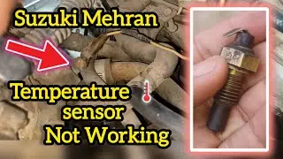 Suzuki Mehran Temperature sensor Not working How to Repair