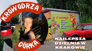 Krowodrza G&oacute;rka: oda ku miłości, czyli najlepsza dzielnica Krakowa