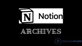 Notion Archives