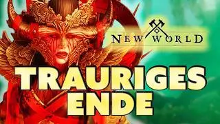 New World muss sterben - Aber wie konnte es &uuml;berhaupt dazu kommen?