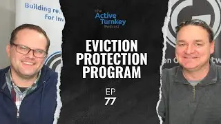 EP77: Eviction Protection Program | ATK Podcast