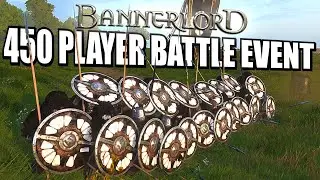 🔴 450 Player Bannerlord BRE Battle Event