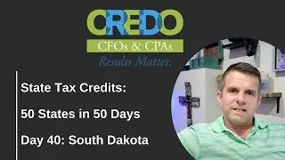 50 States in 50 Days - South Dakota Tax Credits - Tax Free Living & Great Financing Options!
