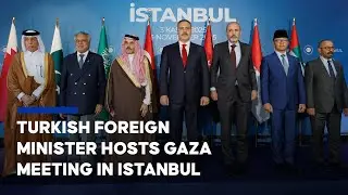 Foreign ministers gather in Istanbul for Turkish-led talks on Gaza