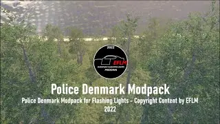 Release D&auml;nemark Polizei Modpack der EFLM Group| Denmark Police Modpack by EFLM Group